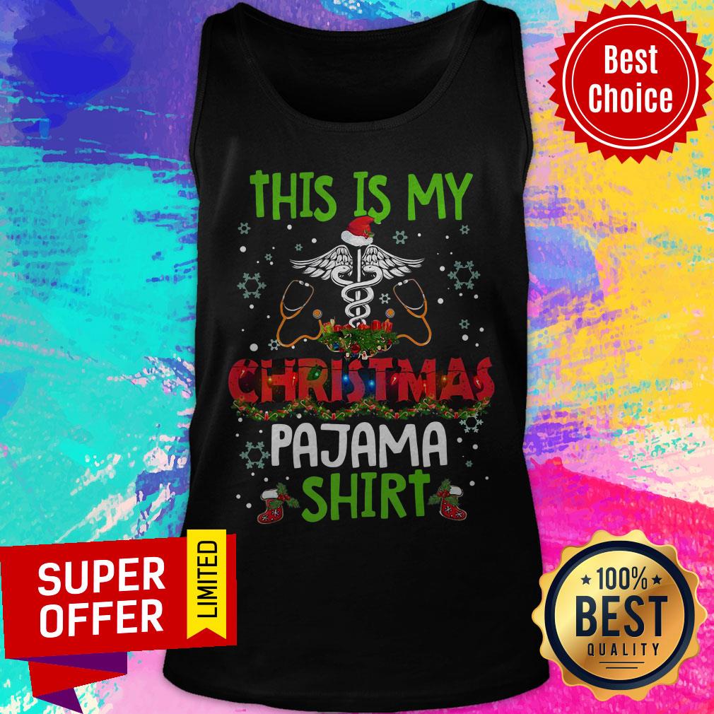 This Is My Christmas Pajama Medical Shirt