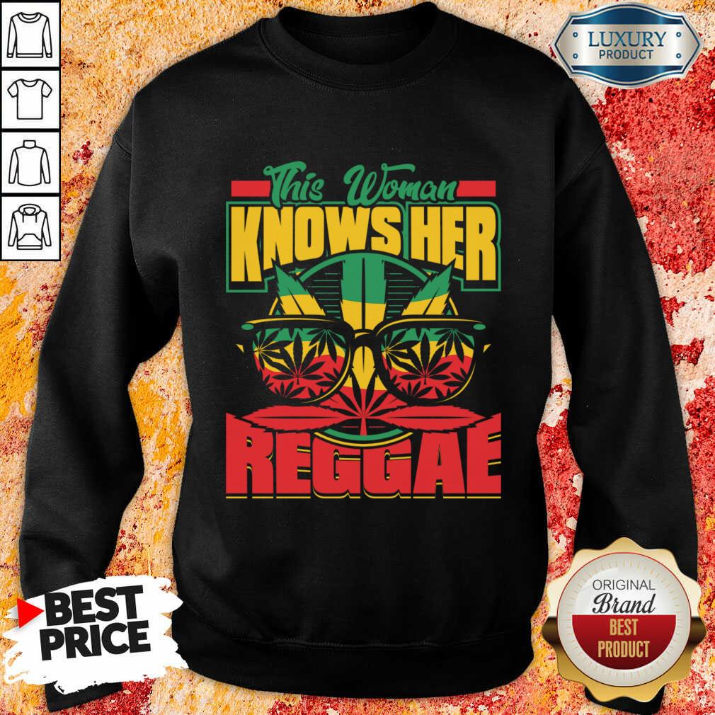 This Woman Knows Her Reggae Shirt