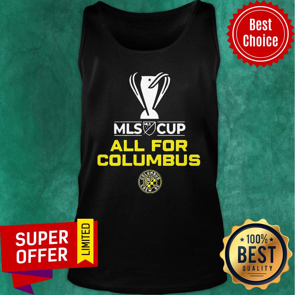 Top All For Columbus Crew MLS Cup Champion 2020 Shirt