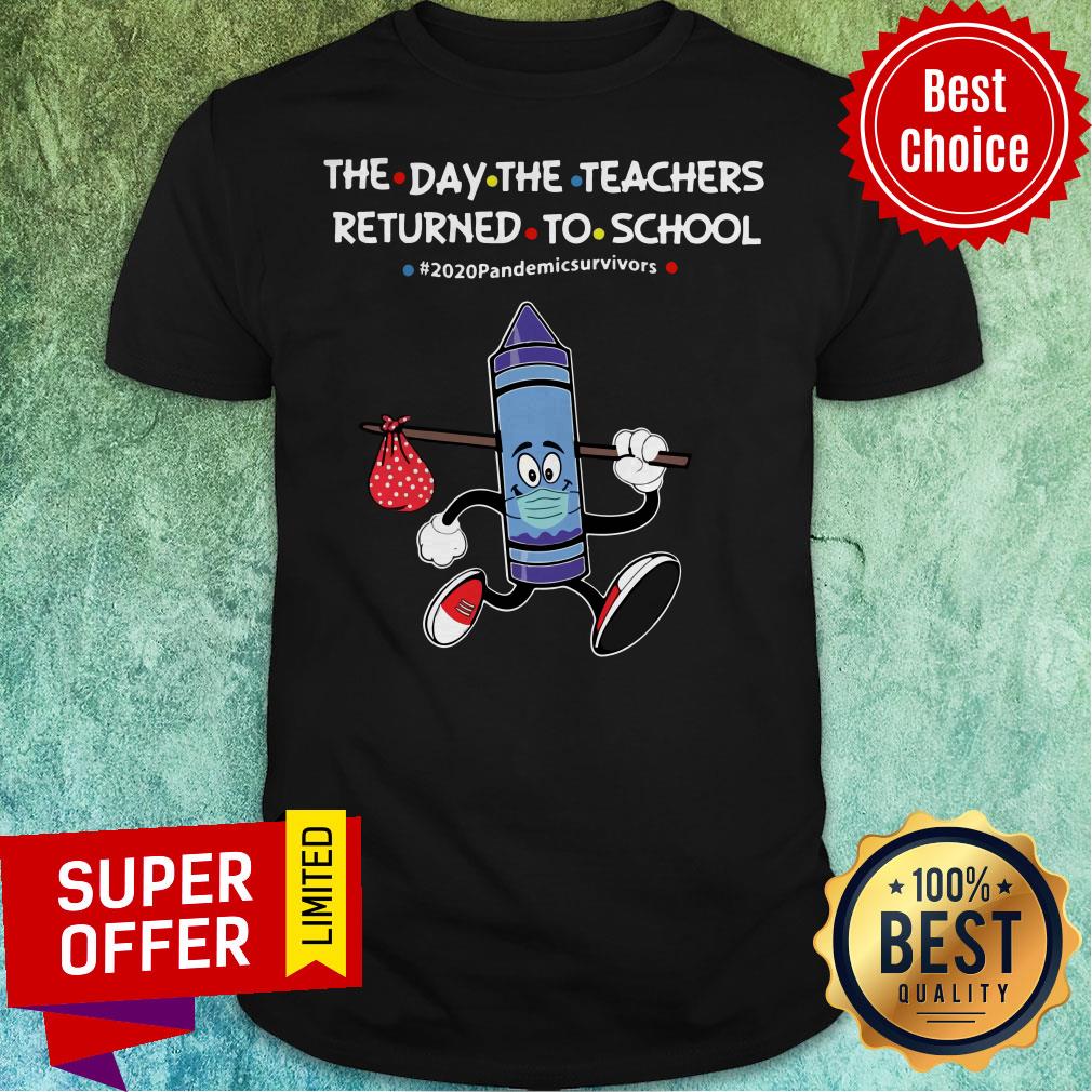top-blue-crayon-mask-the-day-the-teachers-returned-to-school-2020-pandemic-survivors-shirt.jpg