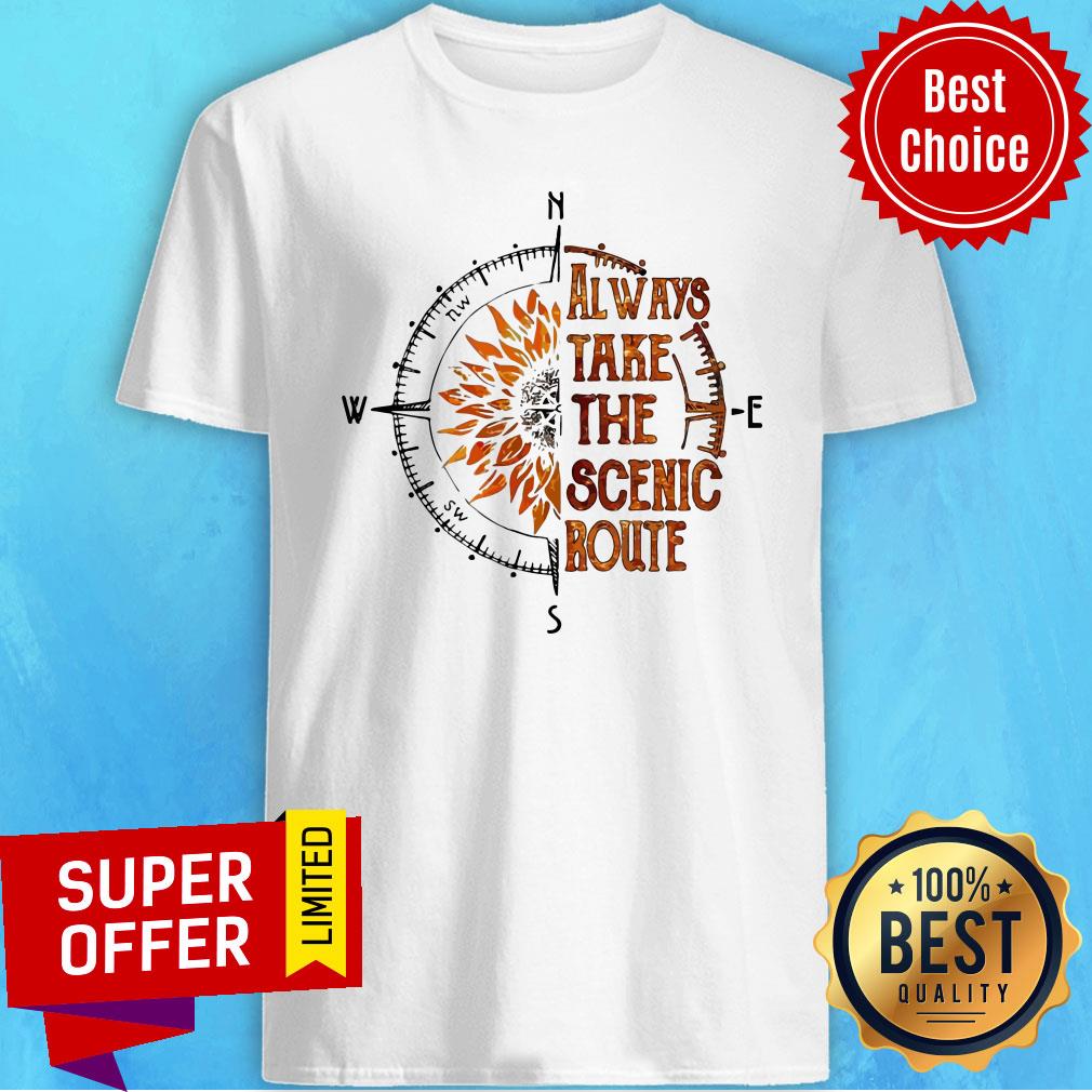 Top Clock Sunflower Always Take The Scenic Route Shirt