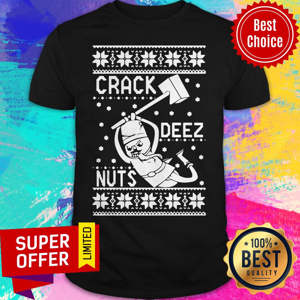 Top Crack Deez Nuts Christmas Shirtq