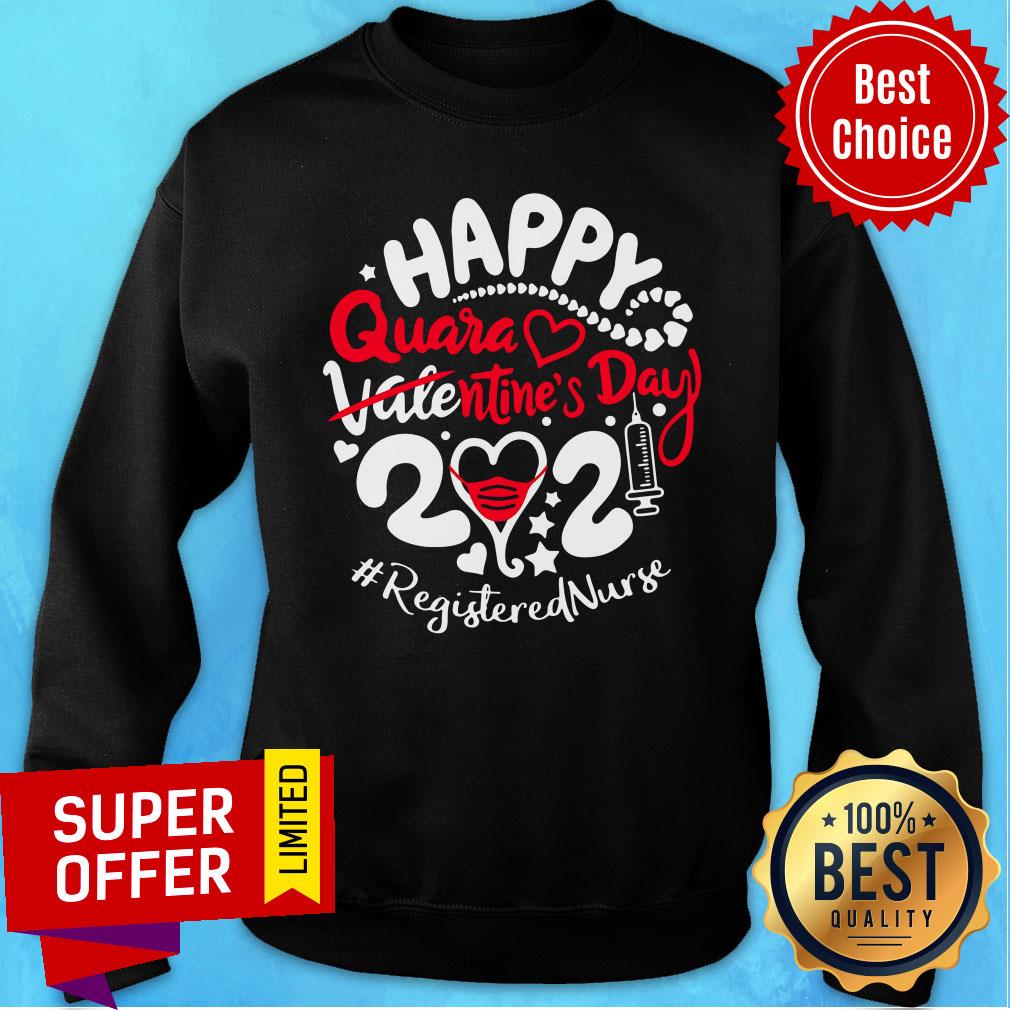 Top Happy Quarantined Valentine's Day 2021 Nurse Life Shirt