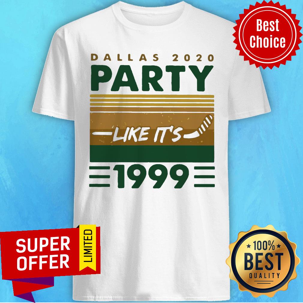 Top Hockey Dallas 2020 Party Like It’s 1999 Vintage Retro Shirt