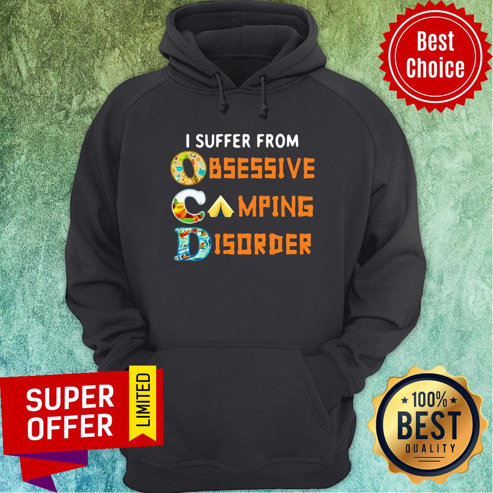 Top I Suffer From OCD Obsessive Camping And Disorder Shirt