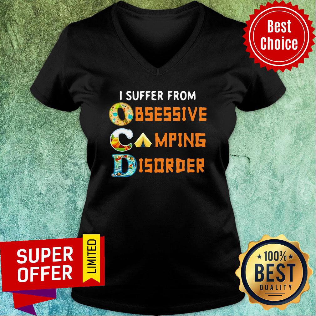 Top I Suffer From OCD Obsessive Camping And Disorder Shirt