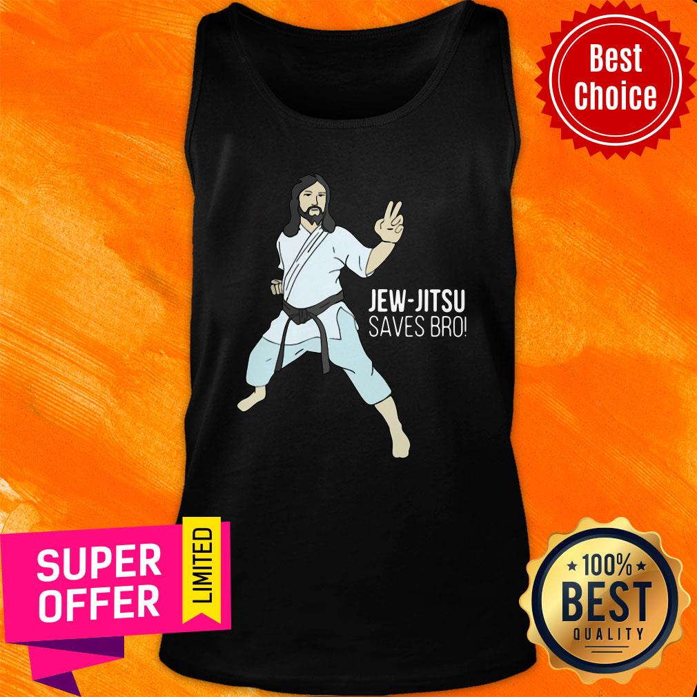 Top JIU JITSU Jew Jitsu Saves Bro Shirt