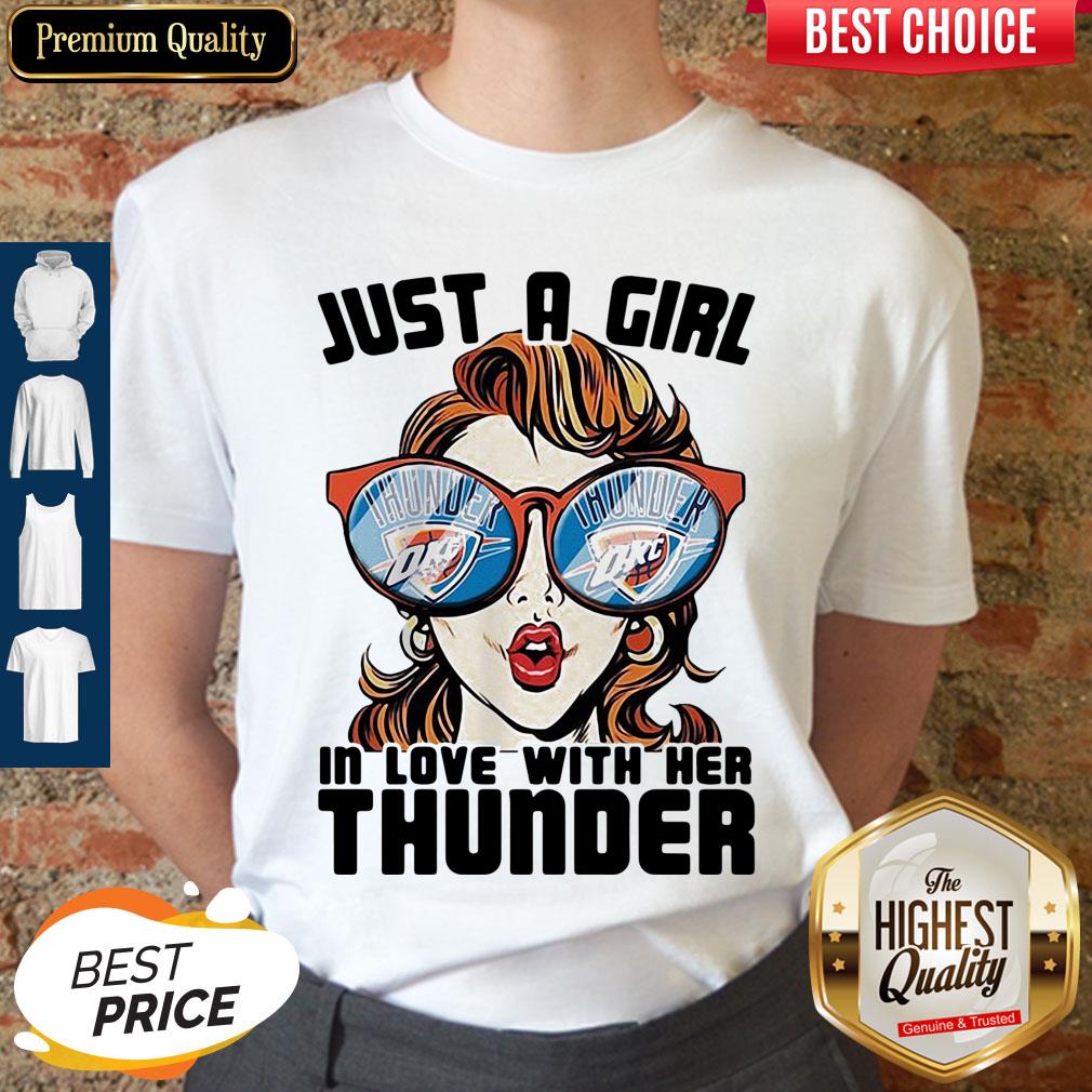 Top Just A Girl In Love With Her Oklahoma City Thunder Shirt