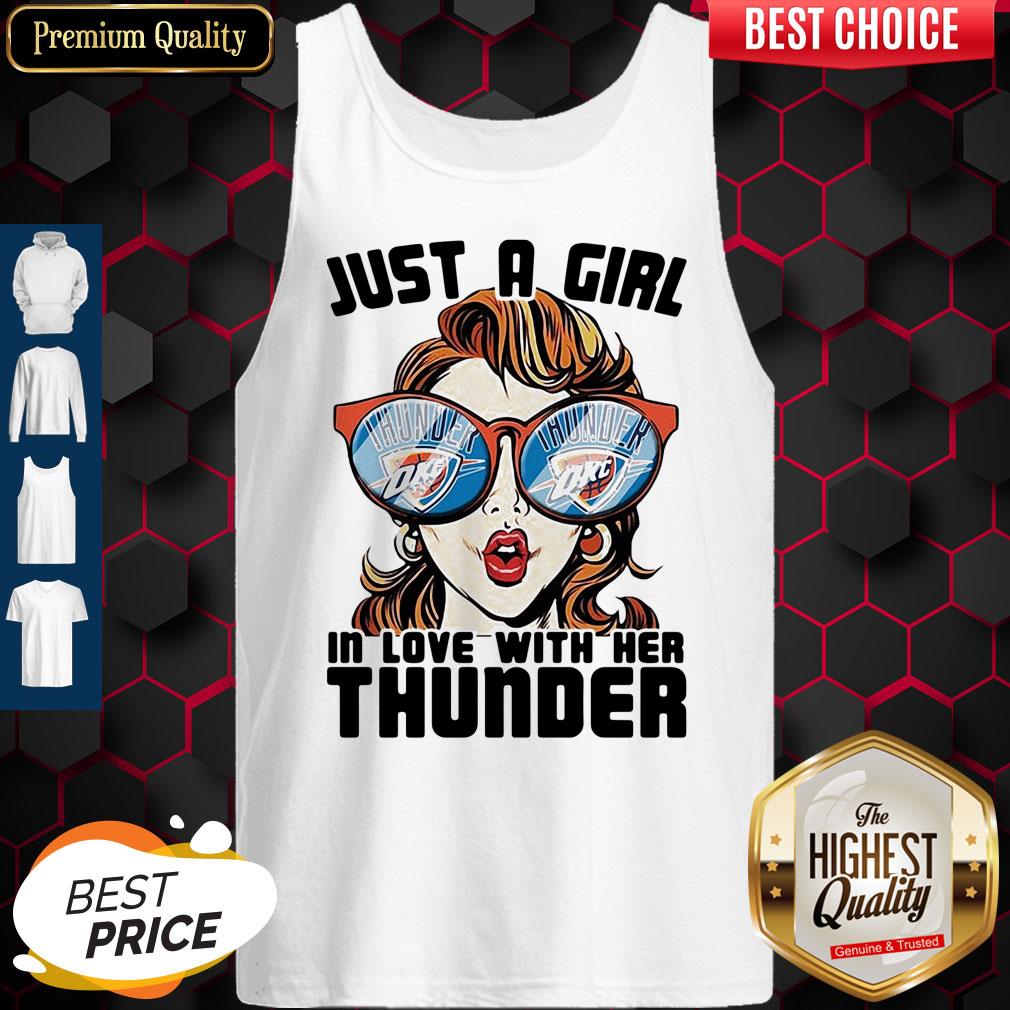 Top Just A Girl In Love With Her Oklahoma City Thunder Shirt