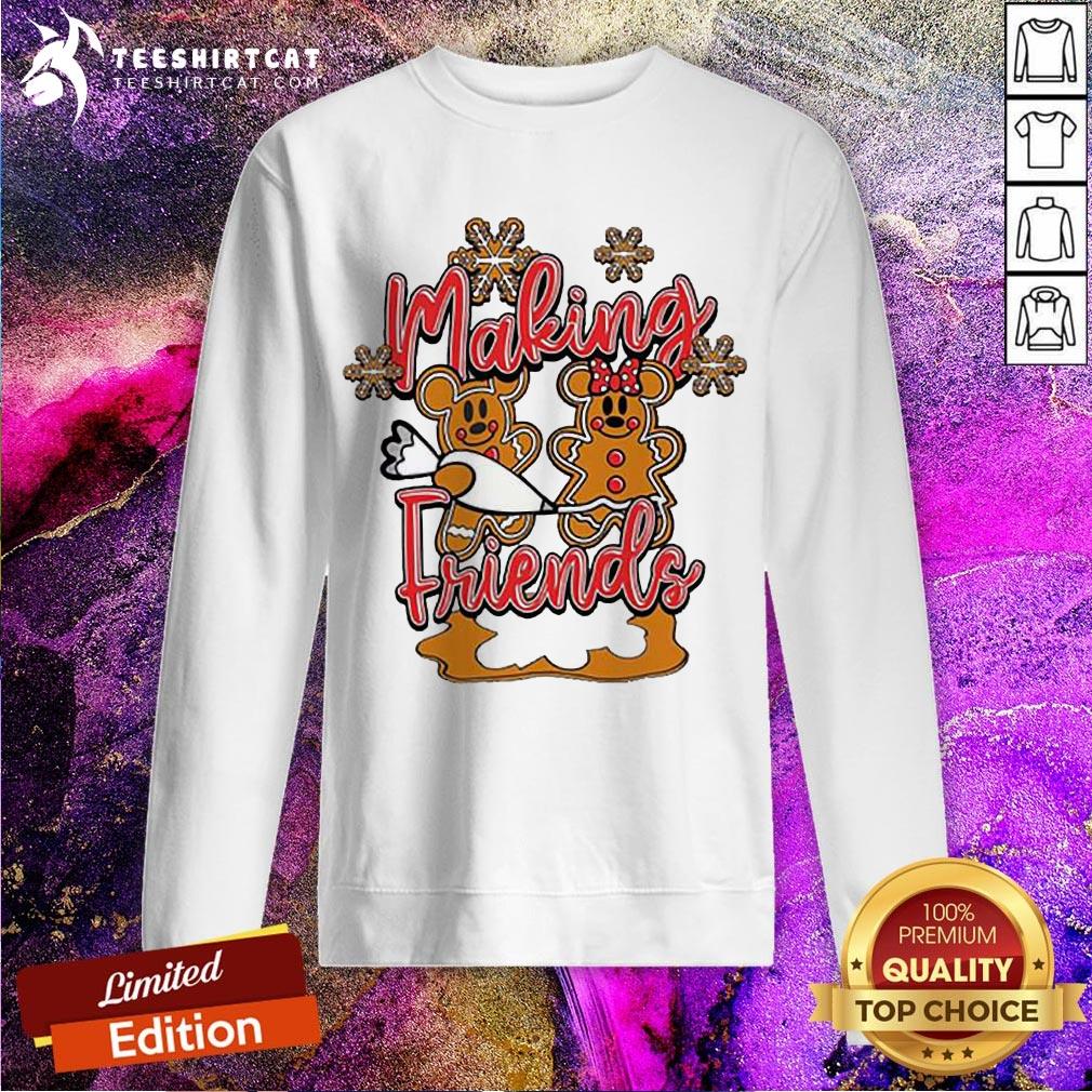 Top Making Friends Christmas Shirt