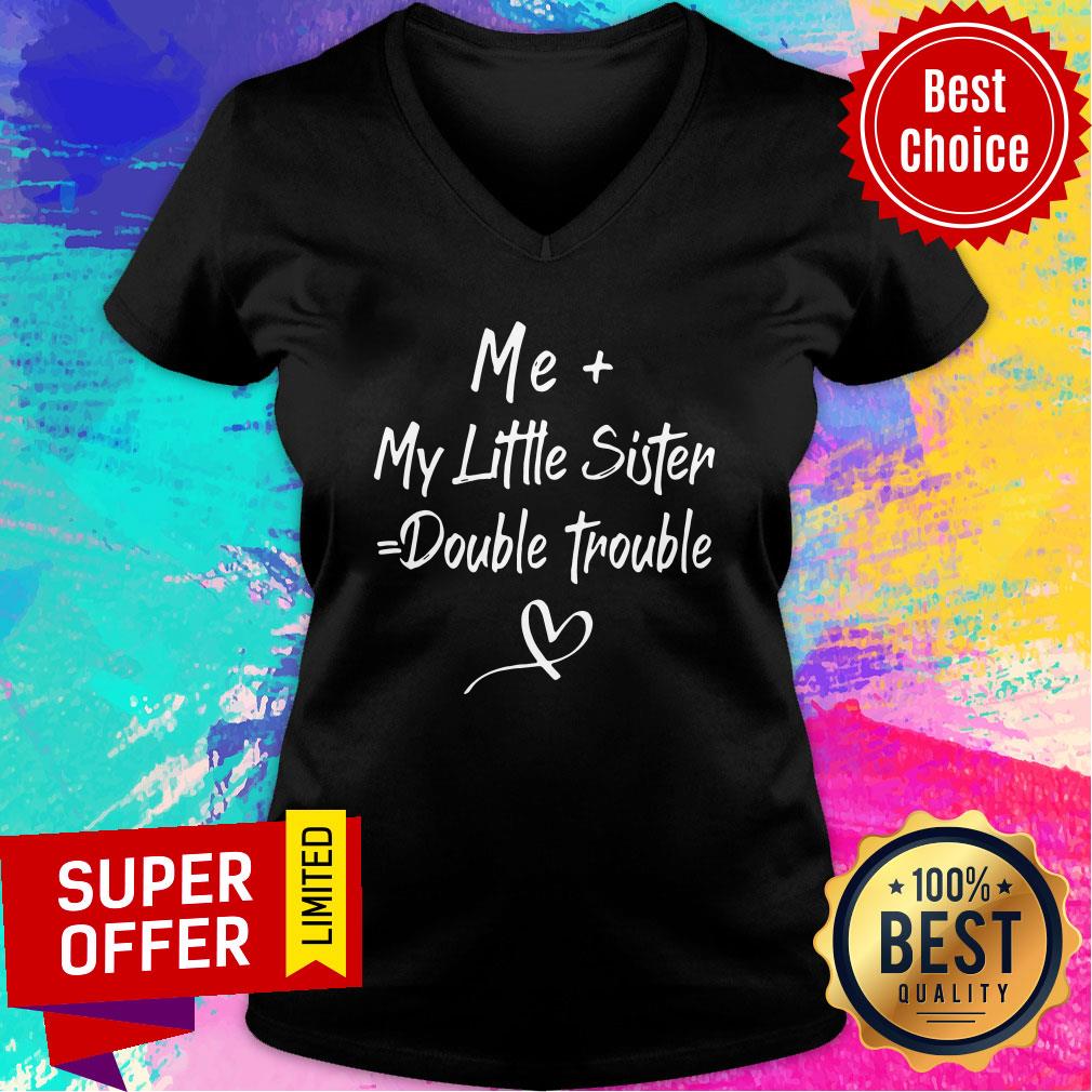 Top Me My Little Sister Double Trouble Shirt