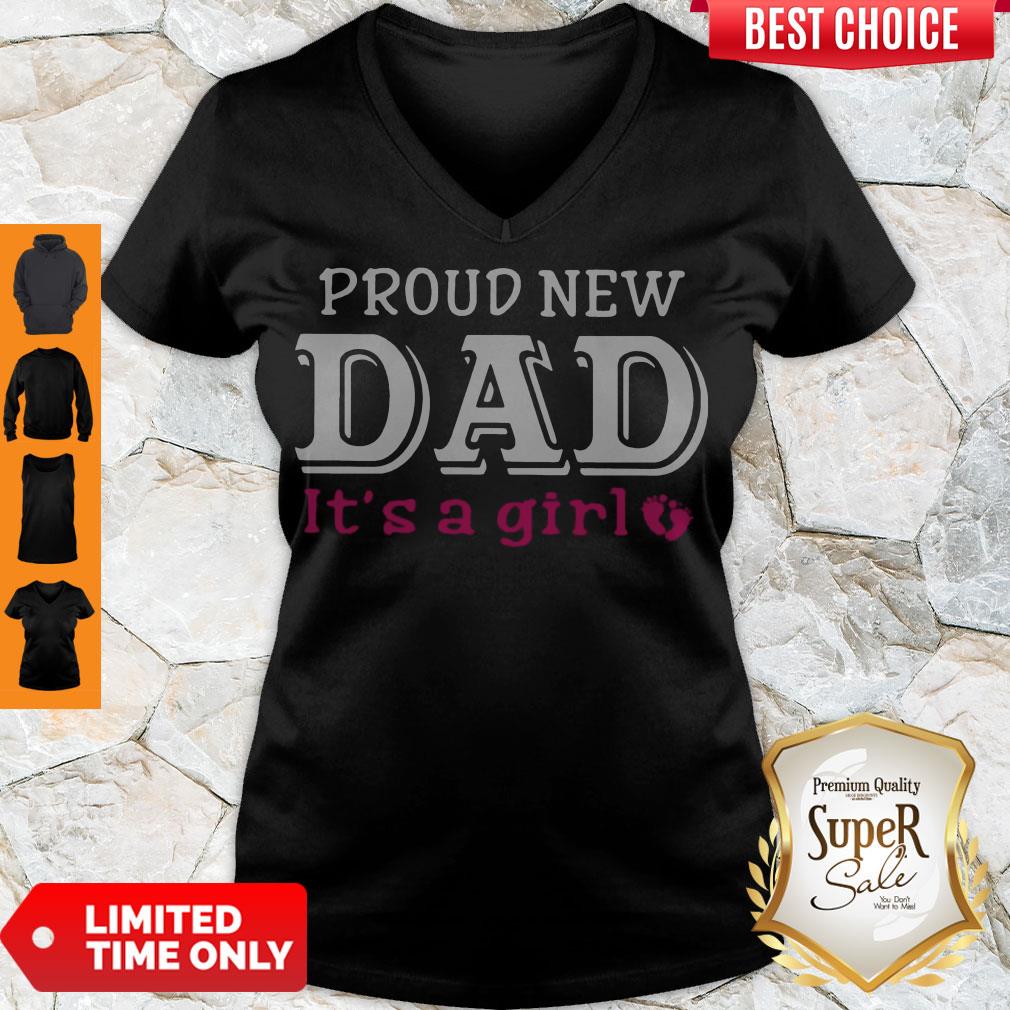 Top Proud New Dad It’s A Girl Shirt
