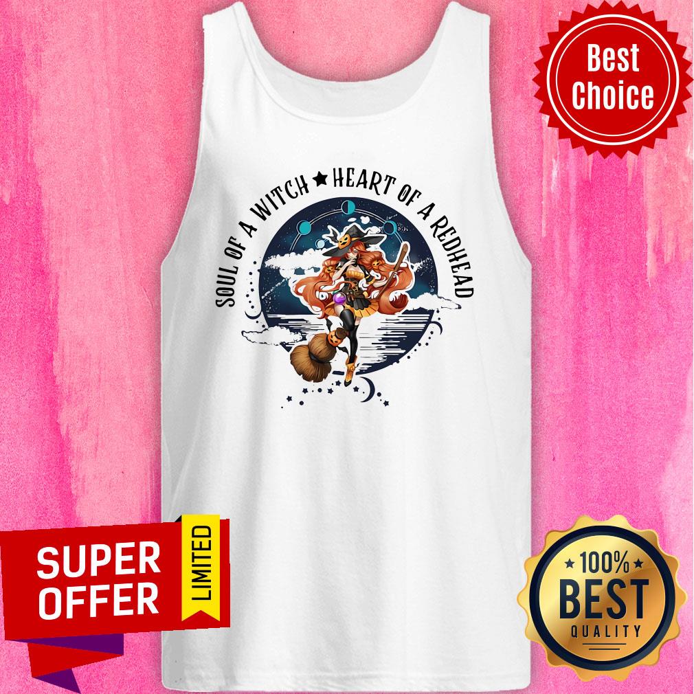 Top Redhead Girl Soul Of A Witch Heart Of A Redhead Shirt
