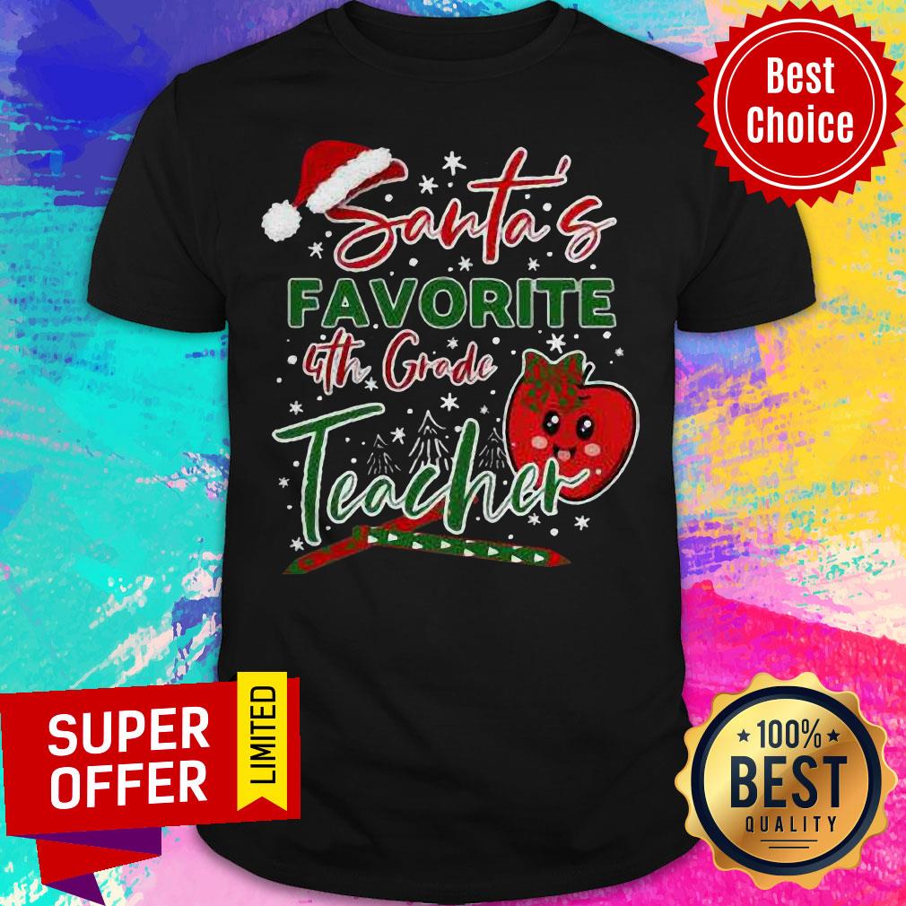 Top Santa’s Favorite 4th Grade Teacher Christmas Shirt
