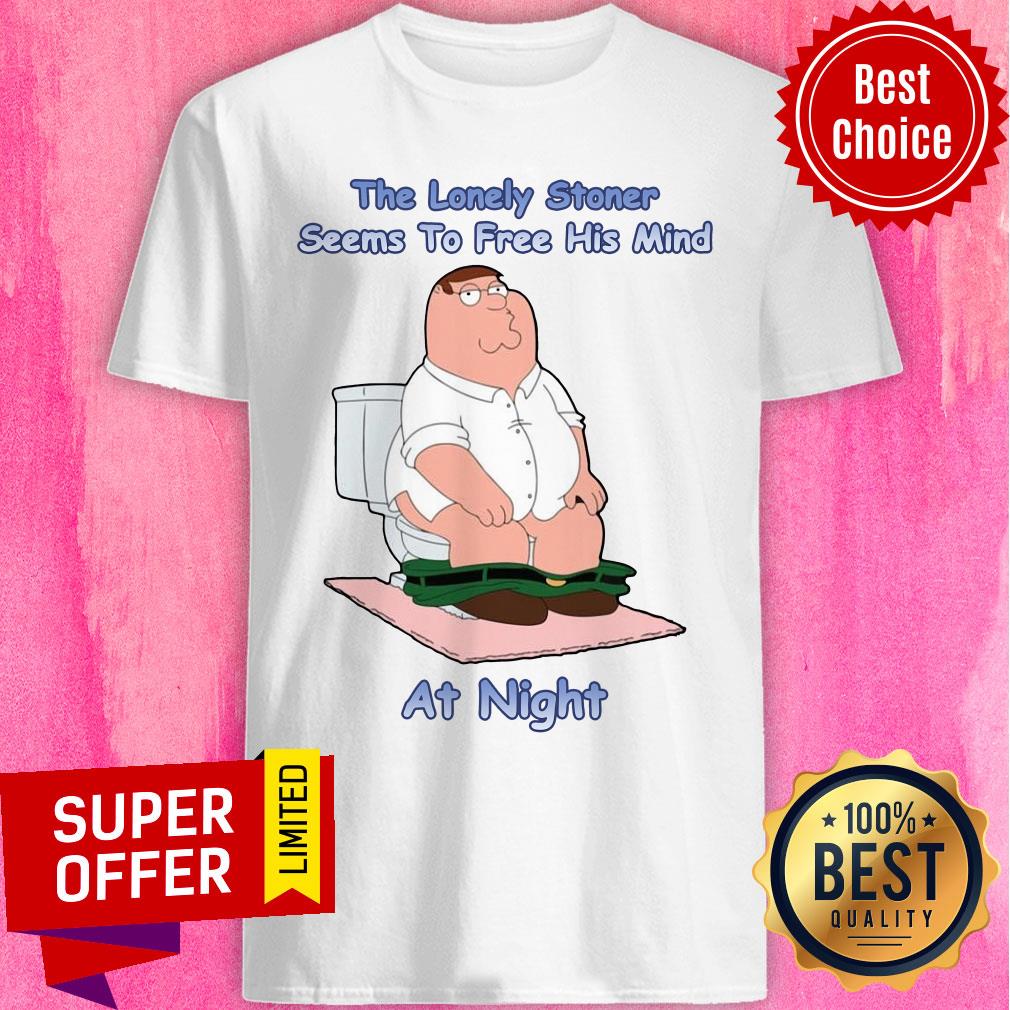 Top The Lonely Stoner Seems To Free His Mind At Night Shirt