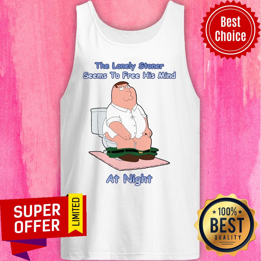 Top The Lonely Stoner Seems To Free His Mind At Night Shirt