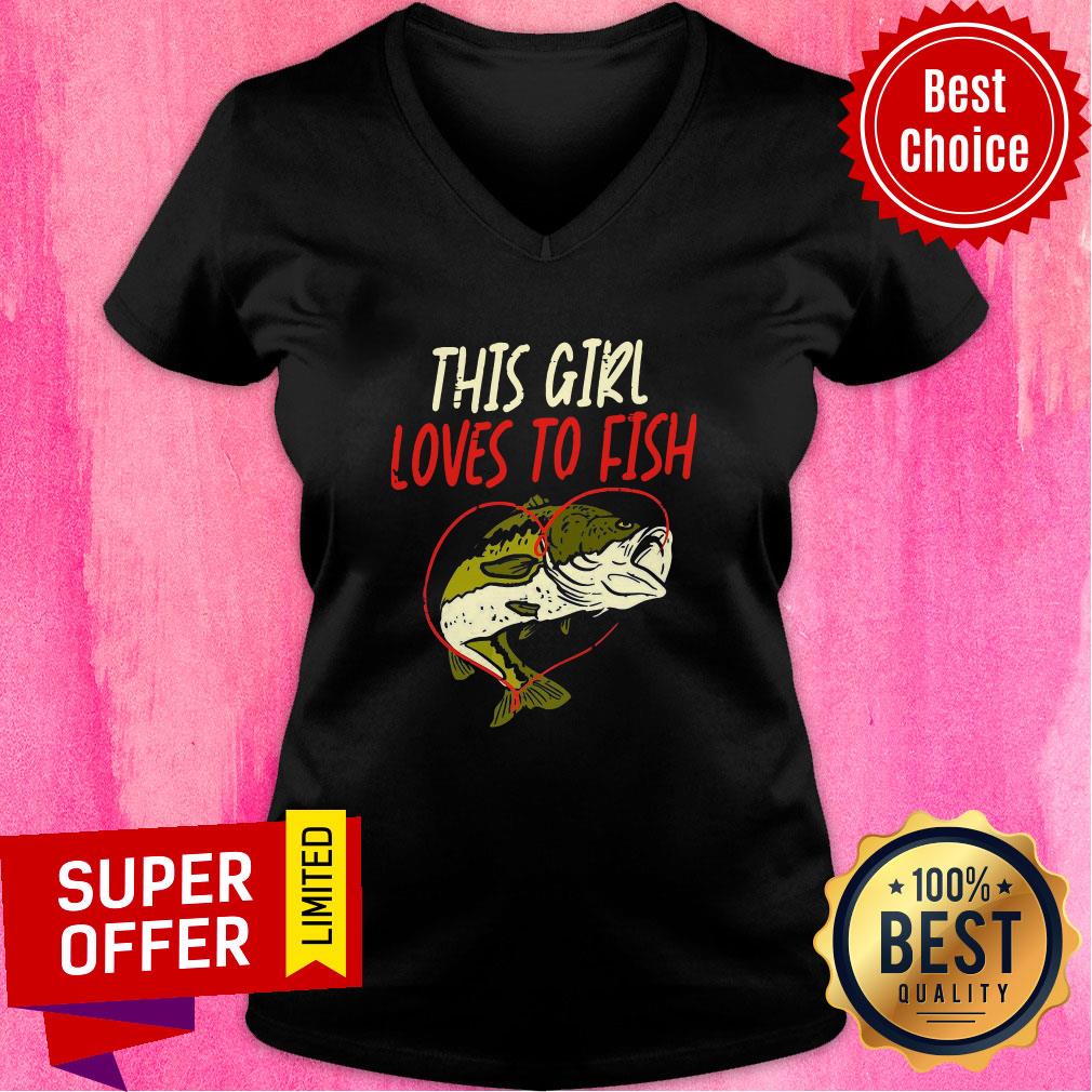 Top This Girl Loves To Fish Shirt