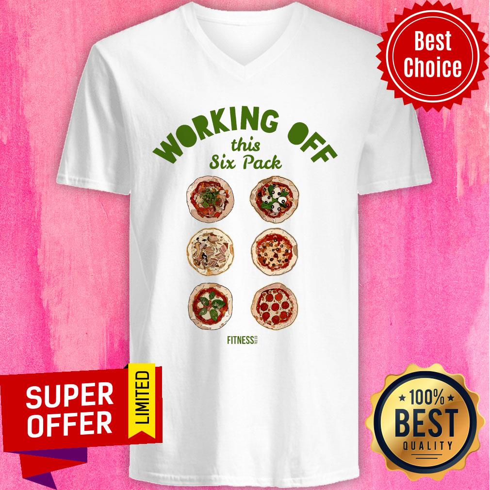 Top Working Off This Six Pack Pizza Fitness Shirt
