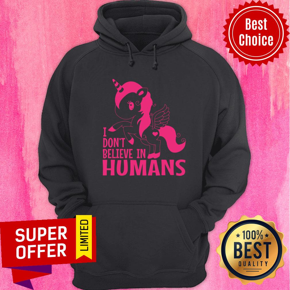 Unicorn I Don’t Believe In Humans Shirt