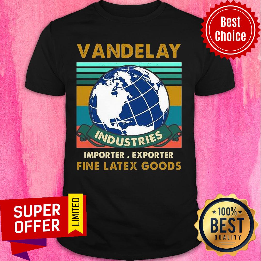 Vandelay Industries Importer Exporter Fine Latex Goods Vintage Shirt