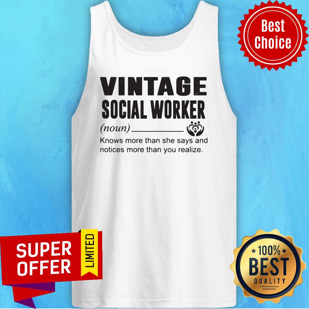 vintage-social-worker-knows-more-than-she-says-and-notices-more-than-you-realize-tank-top.jpg