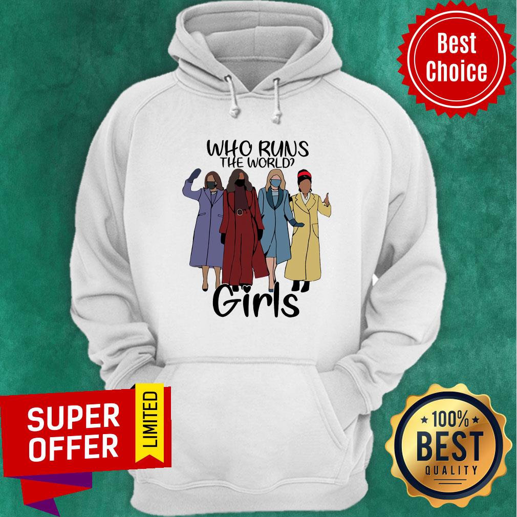 Who Runs The World Girl Shirt