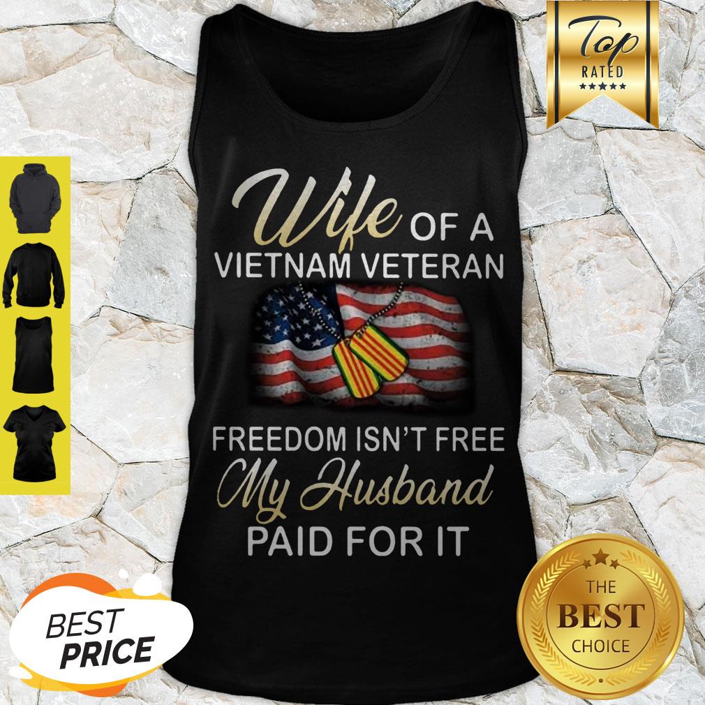 wife-of-a-vietnam-veteran-freedom-isnt-free-my-husband-paid-for-it-american-flag-tank-top.jpg