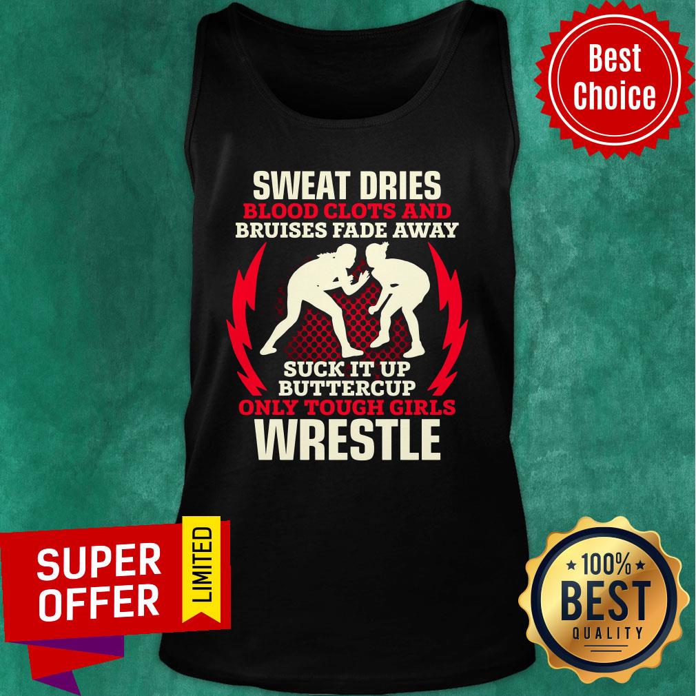 Wrestling Only Tough Girls Wrestle Shirt