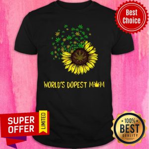 Sunflower World's Dopest Mom Shirt