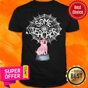 Official Pig Some Teacher Spider Web Shirt