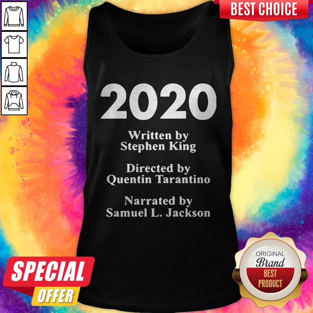 2020-written-by-stephen-king-directed-by-quentin-tarantino-narrated-by-samuel-l-jackson-tank-top.jpg