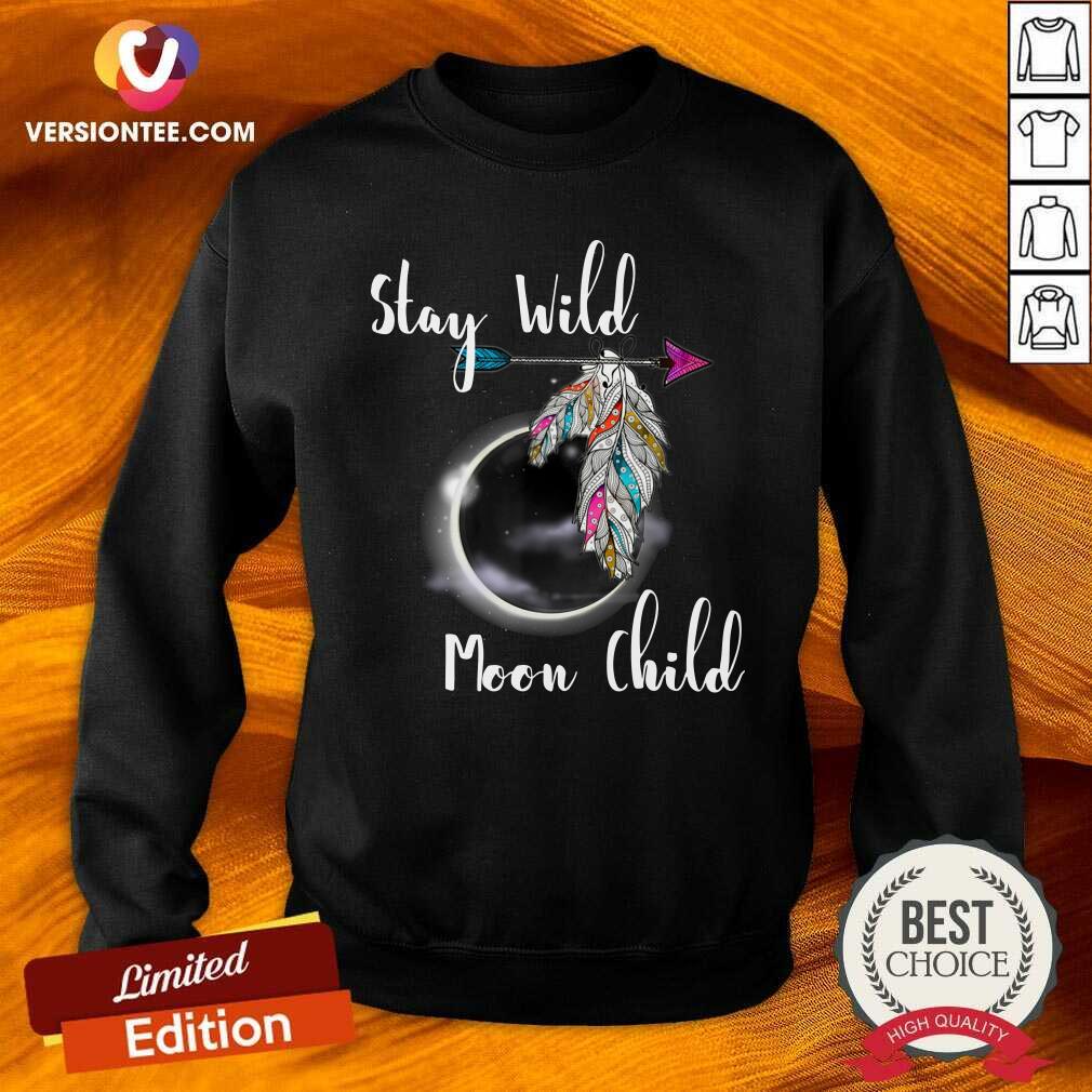Funny Stay Wild Moon Child Boho Lunar Eclipse Cute Feathers Arrow Shirt