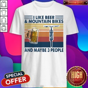 I Like Beer And Mountain Biybe 3 People Vintage Shirt