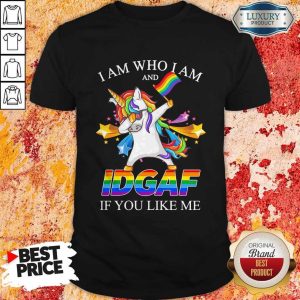 Lgbt Unicorn I Am Who I Am And Idgaf If You Like Me Shirt