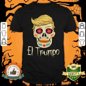 Anti Trump Funny Sugar Skull Dia De Los Muertos Day Of Dead Shirt