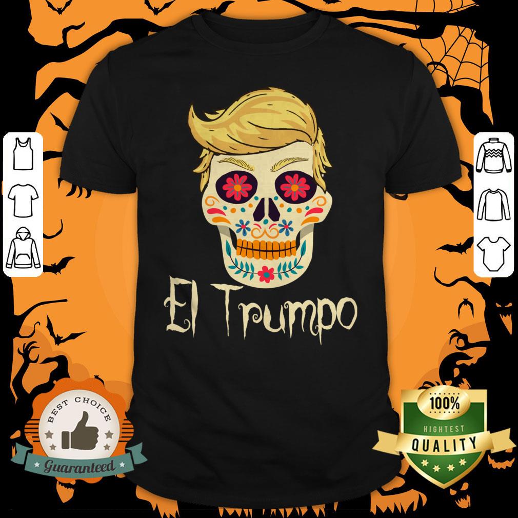 Anti Trump Funny Sugar Skull Dia De Los Muertos Day Of Dead Shirt
