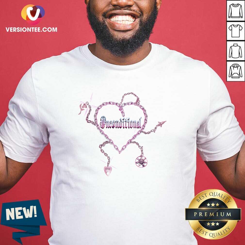 Beautiful Unconditional Love Shirt