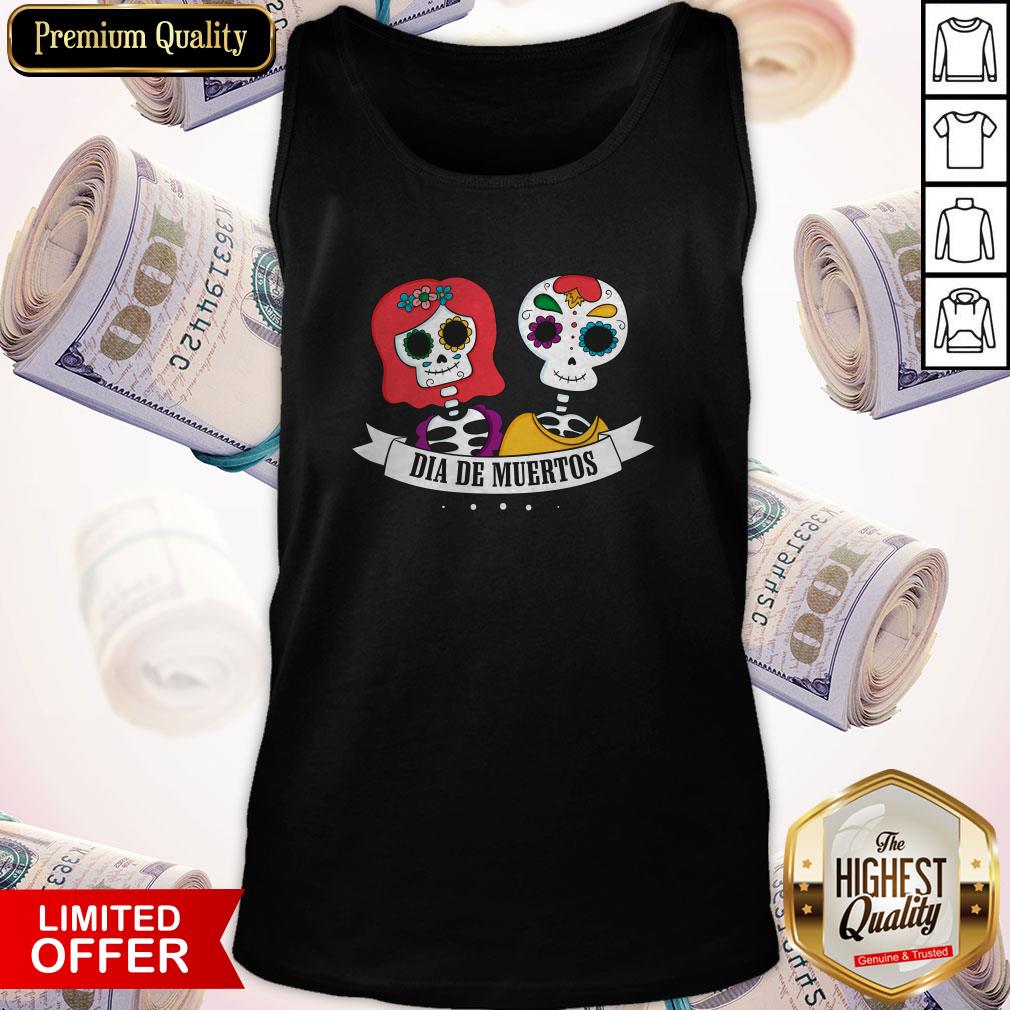 Couple Sugar Skeletons Day Dead Dia De Muertos Shirt