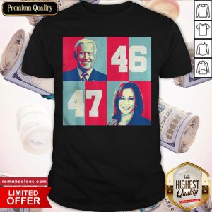 Hot Joe Biden 46 Kamala Harris 47 Vintage Shirt