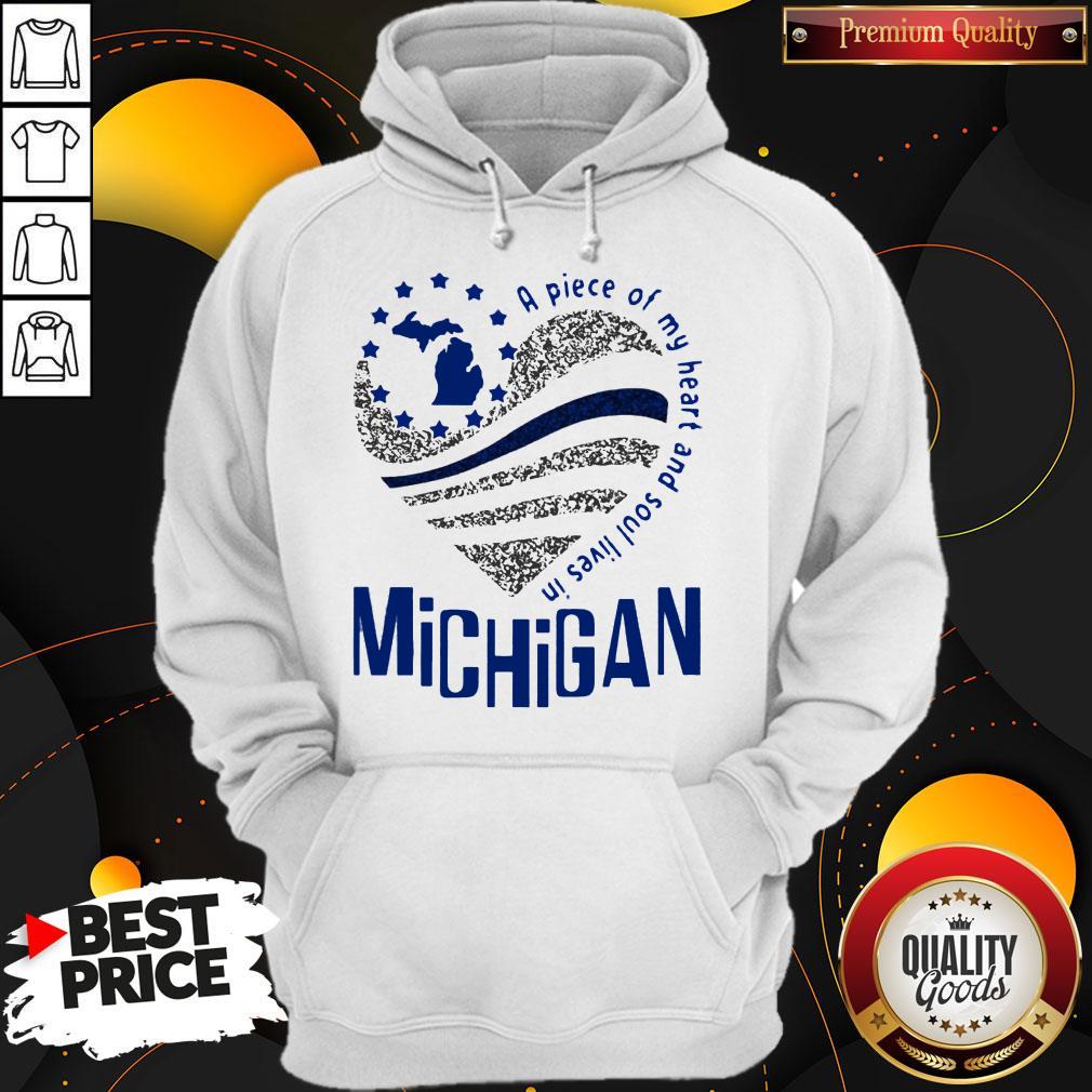 Funny A Piece Of My Heart And Soul Lives In Michigan Heart Diamond Shirt