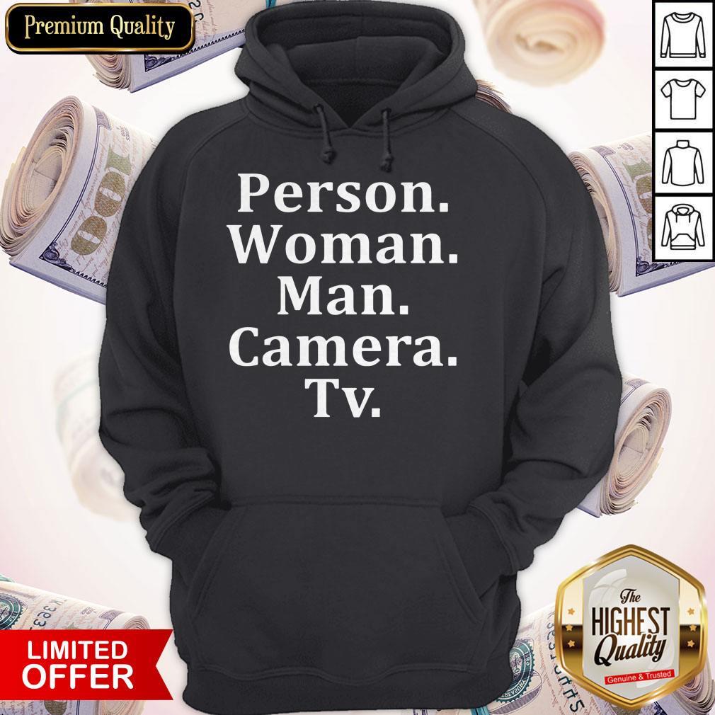Funny Donald Trump Person Woman Man Camera Tv Shirt