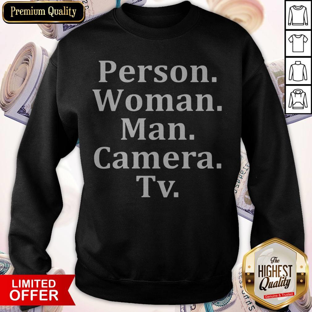 Funny Donald Trump Person Woman Man Camera Tv Shirt