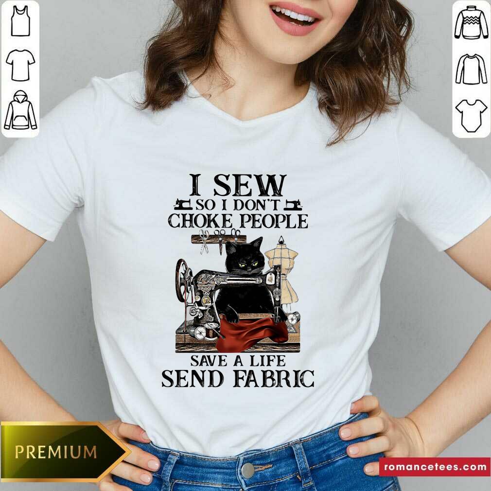 funny-i-sew-so-i-dont-choke-people-save-a-life-send-fabric-sewing-machince-cats-v-neck.jpg