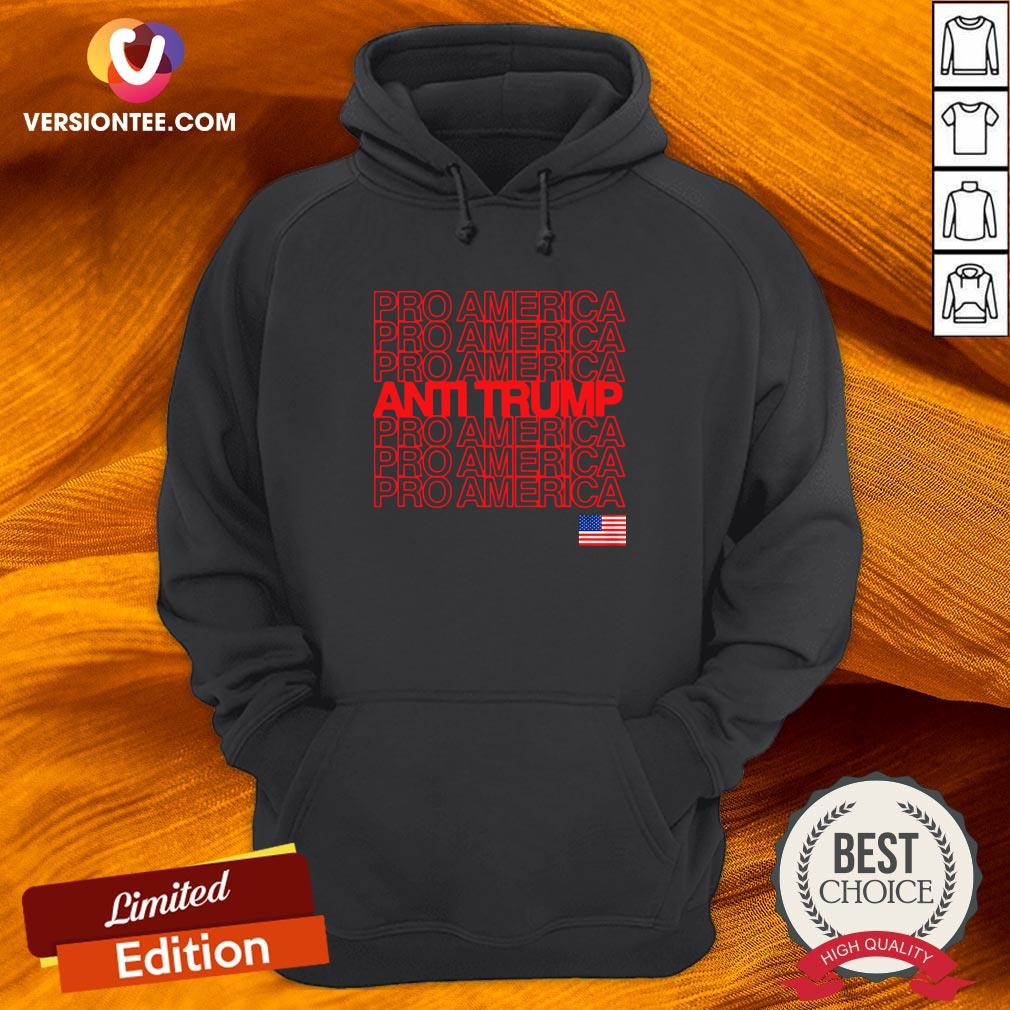 Good Anti Trump Pro America With American Flag Election Shirt