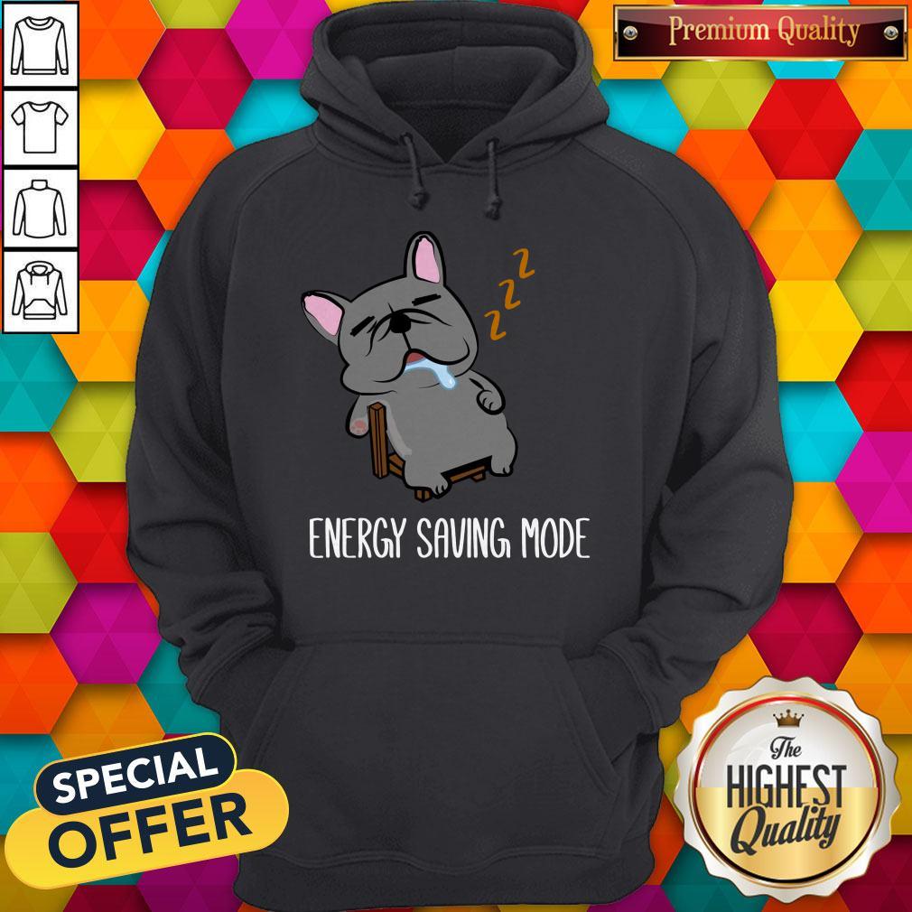 Good Energy Saving Mode Sleeping French Bulldog Shirt