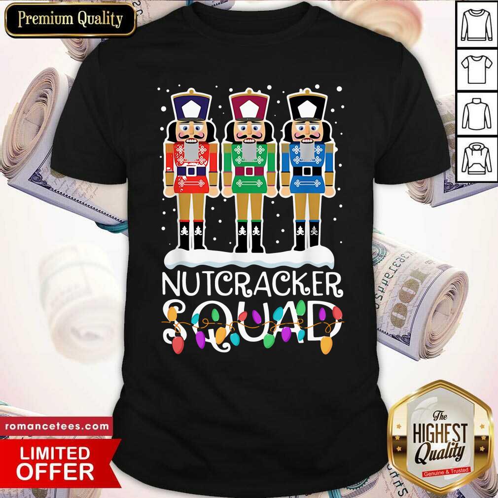 Good Nutcracker Squad Merry Christmas Shirt