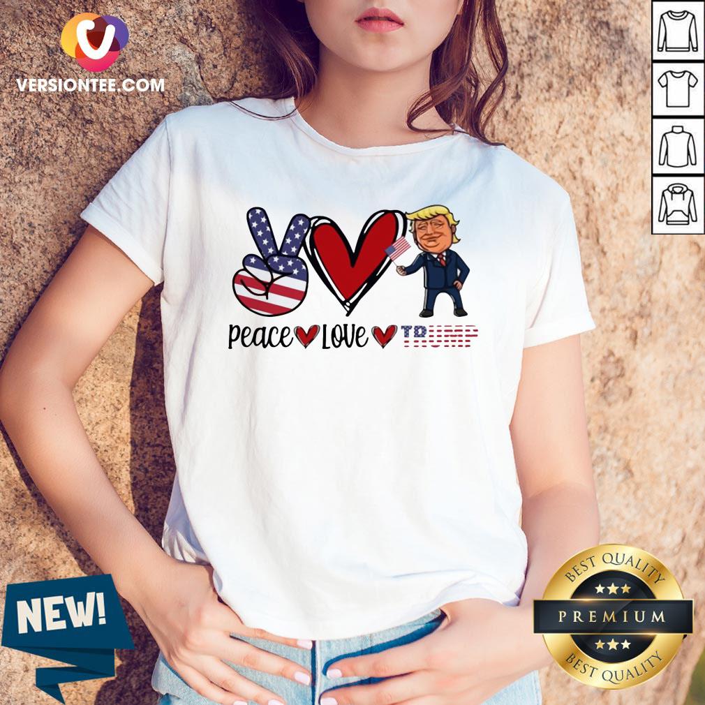 Great Peace Love Trump 2021 Shirt