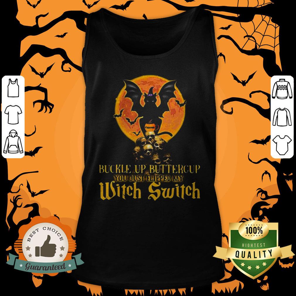 Halloween Cat Skulls Buckle Up Buttercup You Just Flipped My Witch Switch Shirt