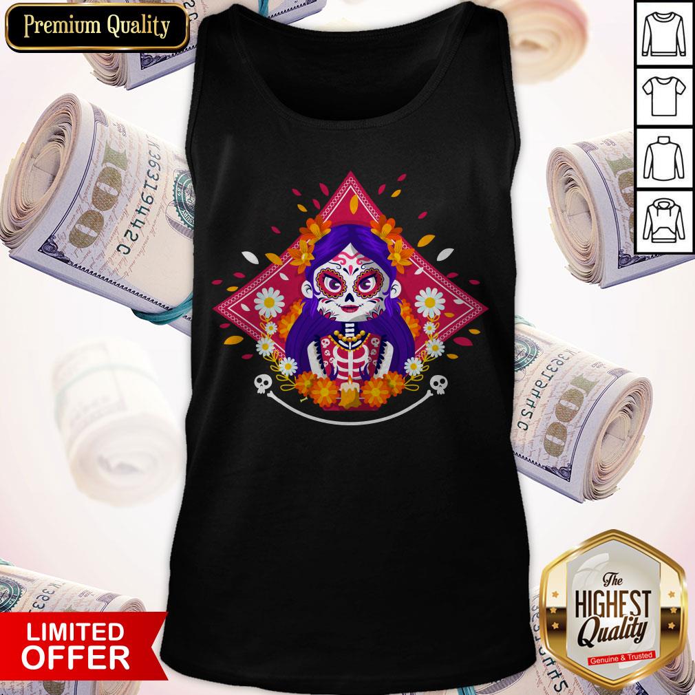 Happy Dia De Los Muertos Day Of Dead Sugar Skull Girl Shirt
