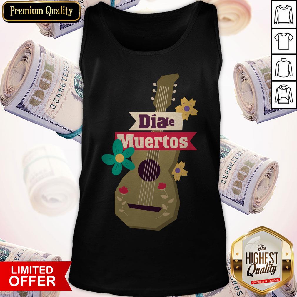 Happy Dia De Muertos Day Of Dead Guitar In Mexican Shirt